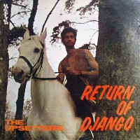 Purchase The Upsetters - Return Of Django (Vinyl)