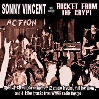 Purchase Sonny Vincent - Complete Studio Recordings And Exclusive Live Performance (With Members Of Rocket From The Crypt)