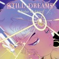 Buy Still Dreams - Make Believe Mp3 Download