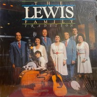 Purchase The Lewis Family - The Lewis Family Tradition (Vinyl)