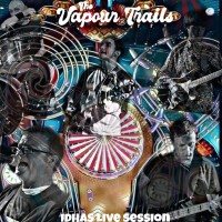 Purchase The Vapour Trails - The Vapour Trails: Idhas Live Session