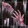 Buy Star Circus - Separate Sides Mp3 Download