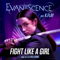 Purchase Evanescence - Fight Like A Girl (Feat. K.Flay) (CDS)