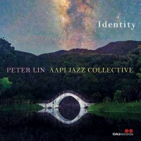 Purchase Peter Lin & Aapi Jazz Collective - Identity