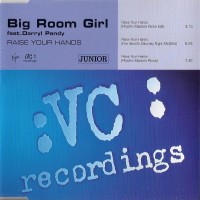 Purchase Big Room Girl - Raise Your Hands (CDS)