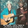 Buy Bill Napier - We Salute The Stanley Brothers (With Larry Taylor & The Waterloo Mountain Boys) Mp3 Download