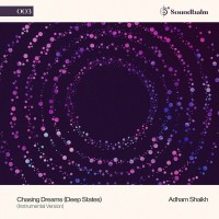 Purchase Adham Shaikh - Chasing Dreams (Deep States) (Instrumental)