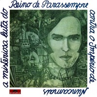Purchase Ronnie Von - A Misteriosa Luta Do Reino De Parasempre Contra O Império De Nuncamais (Vinyl)