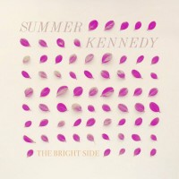 Purchase Summer Kennedy - The Bright Side