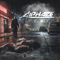 Purchase Alphaze - Business And Crime (EP)