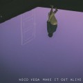 Buy Nico Vega - Make It Out Alive (EP) Mp3 Download
