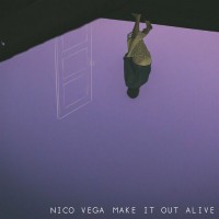 Purchase Nico Vega - Make It Out Alive (EP)