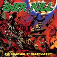 Purchase Overkill - The Masters Of Destruction (Live From The Longhorn)