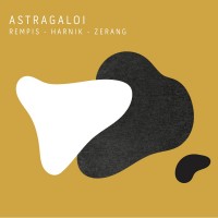 Purchase Dave Rempis - Astragaloi (With Elisabeth Harnik & Michael Zerang)