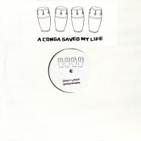 Purchase Saved My Life - A Conga Saved My Life (EP)