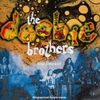 Purchase The Doobie Brothers - Still Smokin' (Vinyl)