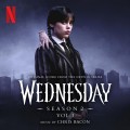 Buy Chris Bacon, Wednesday Addams & Nevermore Academy Orchestra - Wednesday: Season 2 (Original Score From The Netflix Series) Mp3 Download