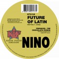 Buy Nino - Future Of Latin / The Gun (VLS) Mp3 Download