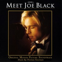 Purchase Thomas Newman - Meet Joe Black (Original Motion Picture Soundtrack)