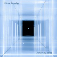 Purchase Silent Running - Follow The Light