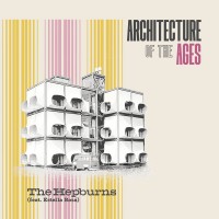 Purchase The Hepburns - Architecture Of The Ages