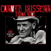 Purchase Calvin Russell - Equal Love (Live In Italy 1997)