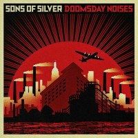 Purchase Sons Of Silver - Doomsday Noises (EP)