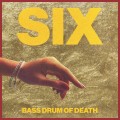 Buy Bass Drum of Death - Six Mp3 Download