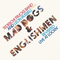 Purchase Tedeschi Trucks Band - Mad Dogs And Englishmen Revisited Live At Lockn'