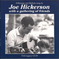 Purchase Joe Hickerson - Joe Hickerson With A Gathering Of Friends (Remastered 2002)