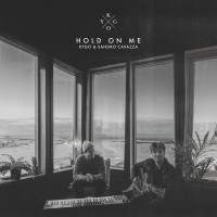 Purchase Kygo - Hold On Me (Feat. Sandro Cavazza) (CDS)