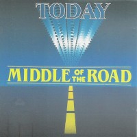 Purchase Middle of the Road - Today