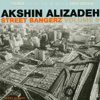 Purchase Akshin Alizadeh - Street Bangerz Vol. 8