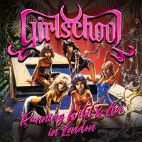 Purchase Girlschool - Running Wild & Live In London