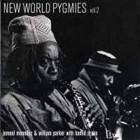Purchase Jemeel Moondoc - New World Pygmies Vol. 2 (With William Parker & Hamid Drake) CD2