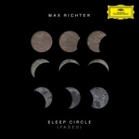 Purchase Max Richter - Sleep Circle (Faded)