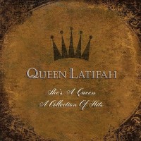 Purchase Queen Latifah - She’s A Queen: A Collection Of Hits