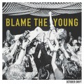 Buy October Drift - Blame The Young Mp3 Download
