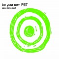 Buy Be Your Own Pet - Damn Damn Leash (CDS) Mp3 Download