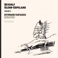 Buy Beverly Glenn-Copeland - Keyboard Fantasies Reimagined Mp3 Download