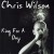 Buy Chris Wilson - King For A Day Mp3 Download