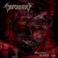 Buy Deformity - Murder Within Sin Mp3 Download