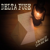 Purchase Delta Fuse - A Matter Of Love And War