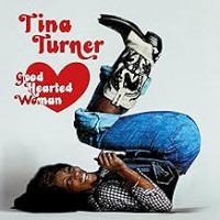 Purchase Tina Turner - Good Hearted Woman - The Definitive Edition