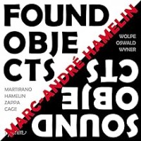 Purchase Marc-Andre Hamelin - Found Objects / Sound Objects