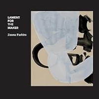 Purchase Zeena Parkins - Lament for the Maker
