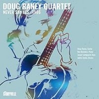 Purchase Doug Raney - Never Say Yes - 1986