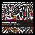 Buy Dennis Bovell - Wise Music In Dub Mp3 Download