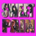 Buy Sweet Pain - Sweet Pain (Limited Edition) Mp3 Download