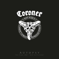 Purchase Coroner - Autopsy: The Years 1985-2014 In Pictures